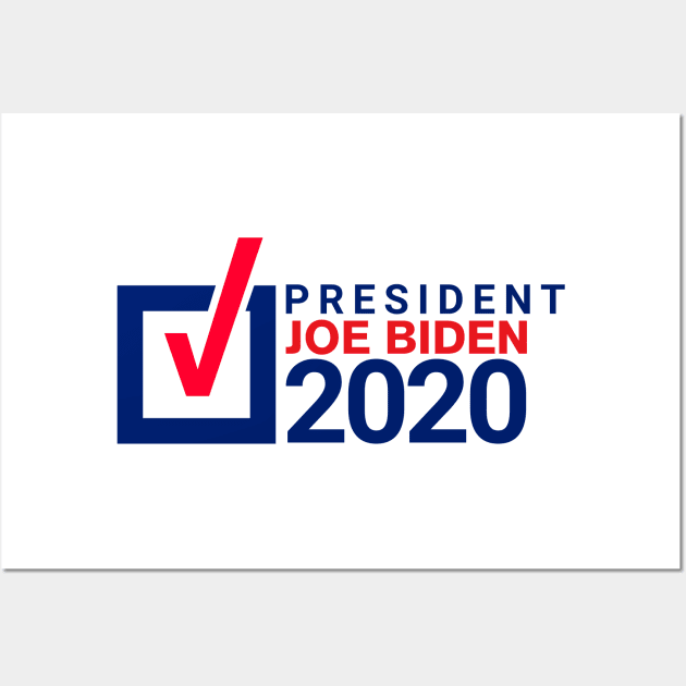 Joe Biden 2020 - American President Wall Art by simplecreatives